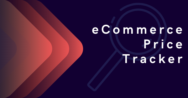 eCommerce Price Tracker