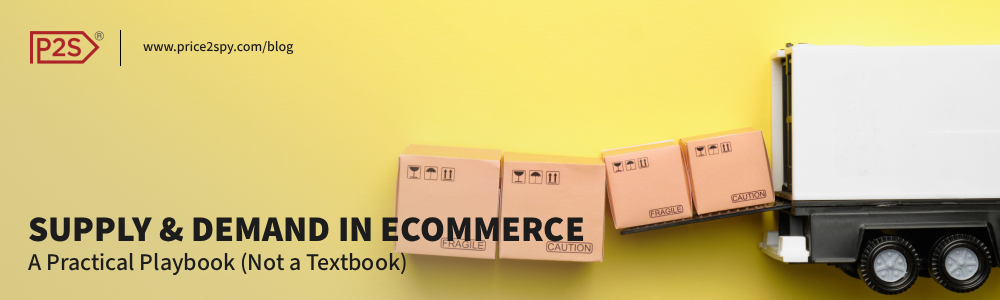 how does supply and demand work in ecommerce?