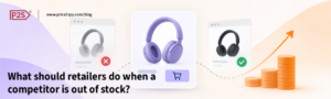 Competitor stockout affecting retail pricing decisions and price adjustments