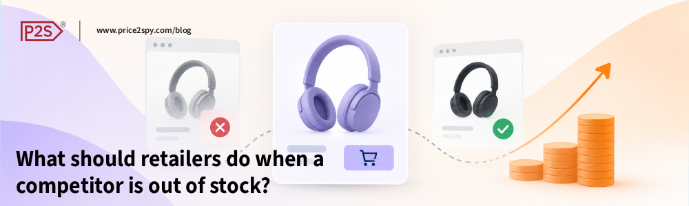 Competitor stockout affecting retail pricing decisions and price adjustments